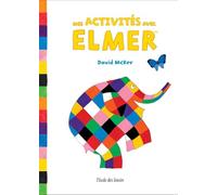 Mes Activités avec Elmer