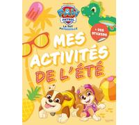 Mes activités de l'été Paw Patrol - La Pat'Patrouille: + des stickers