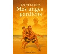 Mes anges gardiens