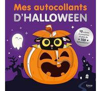 Mes autocollants d'Halloween: Avec + de 150 autocollants
