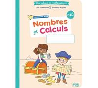 Mes cahiers de maths - Nombres et calculs CE2 - Edition 2026