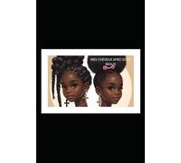 MES CHEVEUX AFRO SONT BEAUX: LIVRE DE COLORIAGE
