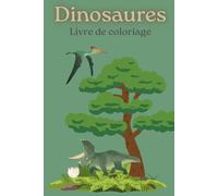 Mes coloriages dinosaures