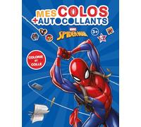 Mes colos + autocollants Spider-Man: Colorie et colle