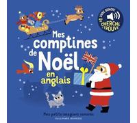 Mes comptines de Noël en anglais: Des sons à écouter, des images à regarder