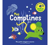 Mes comptines: Tome 2 - Avec un cherche & trouve