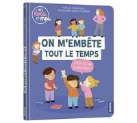 Mes docs et moi - on m'embête tout le temps, qu'est-ce que je peux faire?