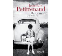 Mes envies de vivre: Mes plus belles histoires de table