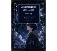 Mes essentiels scolaires 2026/2027: Mon agenda scolaire