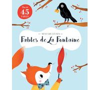 Mes Fabuleuses Fables de La Fontaine