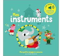Mes instruments: Tome 1