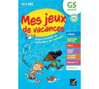 Mes jeux de vacances GS vers le CP: Avec un crayon gomme