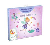 Mes jolies cartes scintillantes - Fées fabuleuses: avec 6 cartes illustrées et 6 planches de stickers pailletés