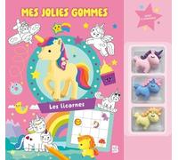 Mes jolies gommes: Les licornes