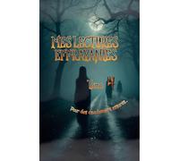 Mes lectures effrayantes - Tome 4: Pour des cauchemars assurés
