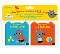 Mes livres de bain Bébé-Loup: Les animaux de bébé Loup ; Les jouets de bébé Loup