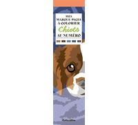 Mes marque-pages à colorier au numéro Chiots
