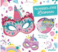Mes masques en strass Licornes: Avec 400 strass dont 5 maxi !