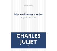 Mes meilleures années: Journal XI. Fragments