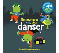Mes musiques pour danser: Avec un cherche & trouve