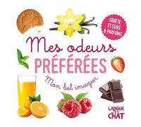 Mes odeurs préférées: Gratte et sens 6 parfums