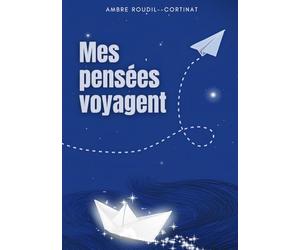 Mes pensées voyagent