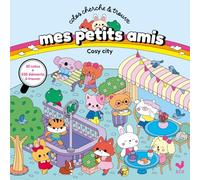Mes petits amis: Colos cherche et trouve - Cosy city