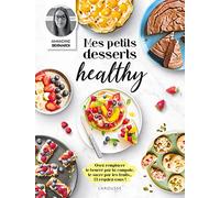 Mes petits desserts healthy
