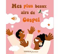 Mes plus beaux airs de Gospel: Livre sonore bébé dès 6 mois avec grandes piles AAA alcalines incluses