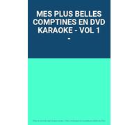 MES PLUS BELLES COMPTINES EN DVD KARAOKE - VOL 1 -