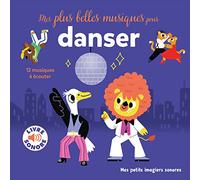 Mes plus belles musiques pour danser: 12 musiques à écouter