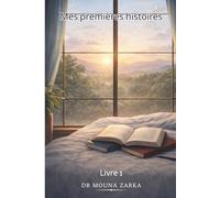 قِصَصي الأولى Mes premières histoires: livre 1