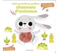 Mes premières petites chansons d'animaux: Un livre sonore à toucher
