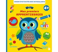 Mes premiers apprentissages : 4+: Avec 80 autocollants
