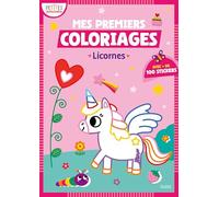 Mes premiers coloriages Licornes: Avec + de 100 stickers