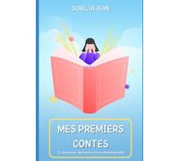 Mes premiers contes: 10 contes pour apprendre à lire comme les grands !