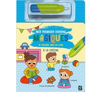 Mes premiers dessins magiques - À la crèche