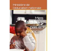 Mes premiers pas en Français: Apprendre en autonomie