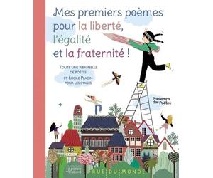 Mes premiers poèmes pour la liberté, l'égalité et la fraternité !
