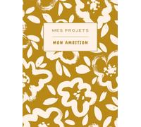 Mes projets Mon ambition-carnet de visualisation de projet-pré-rempli à compléter-cheklist et bilan-vision board