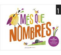 Més que nombres 1: Amb pictogrames! Faciliten la comprensió de les activitats