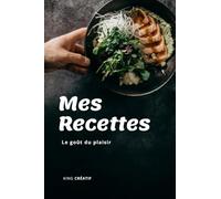 Mes Recettes: écrire votre recette