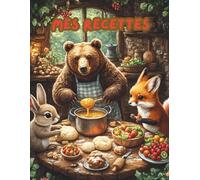 Mes Recettes préférées - Carnet de recettes grand format A4 à remplir avec vos 100 recettes adorées