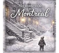 Mes souvenirs de Montréal: Livre de coloriage en nuance de gris