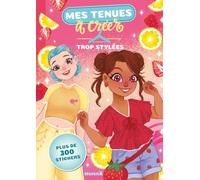 Mes tenues à créer - Trop stylées - Plus de 300 stickers