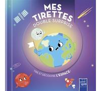 Mes tirettes double-surprise: L'espace