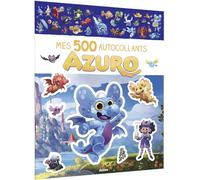 Mes tout premiers autocollants - 500 autocollants azuro