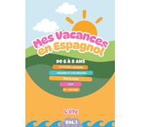 Mes vacances en espagnol: L'été
