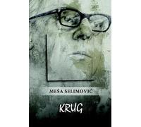 Meša Selimović Krug (Copertina rigida)