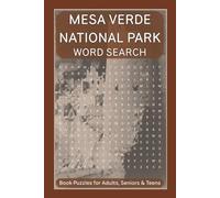 Mesa Verde National Park Word Search: Word Searches with Easy to Read Print About Mesa Verde National Park, Archaeology, Attractions and More : 6x9 ... Puzzles for Vacations, Holidays & Free Time